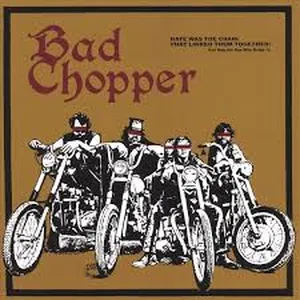 Bad chopper